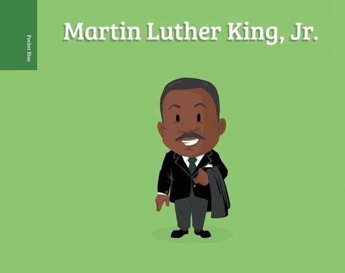 Book cover of Pocket Bios: Martin Luther King, Jr. (Pocket Bios)