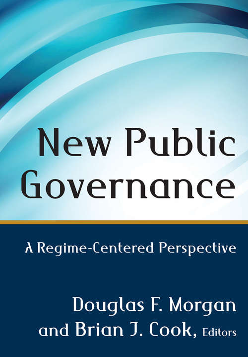 Book cover of New Public Governance: A Regime-Centered Perspective