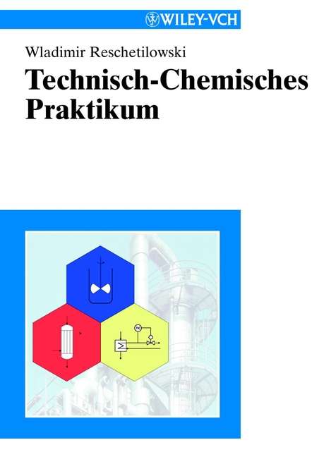 Book cover of Technisch-Chemisches Praktikum