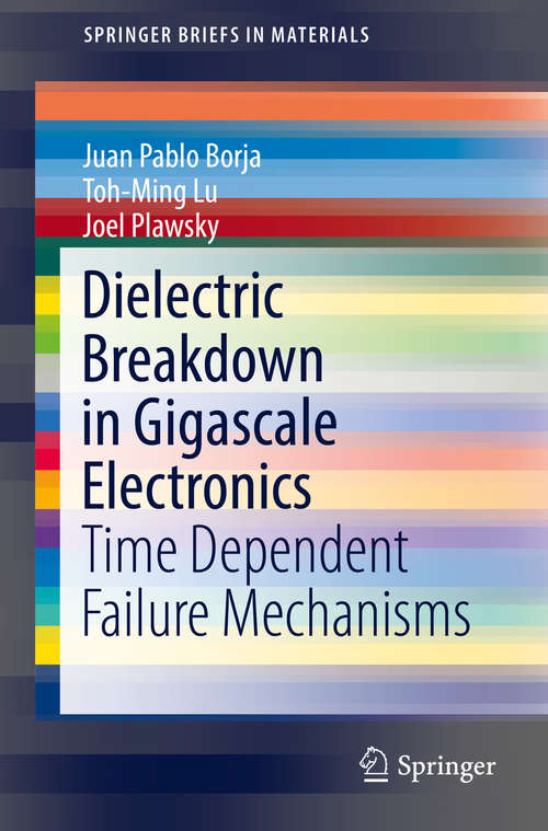 Book cover of Dielectric Breakdown in Gigascale Electronics