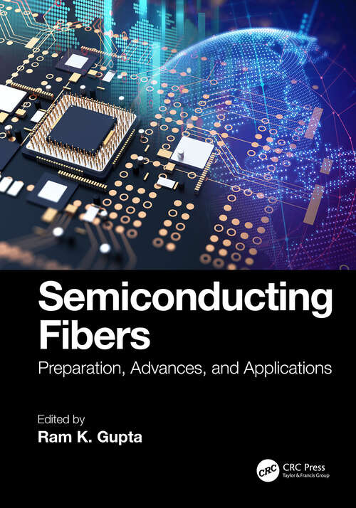 Book cover of Semiconducting Fibers: Preparation, Advances, and Applications