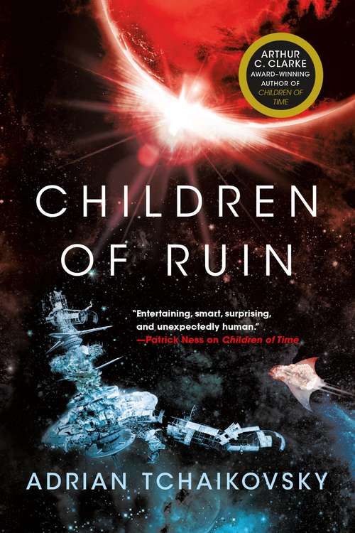 Book cover of Children of Ruin (The\children Of Time Novels Ser. #2)