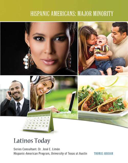 Book cover of Latinos Today (Hispanic Americans: Major Minority)