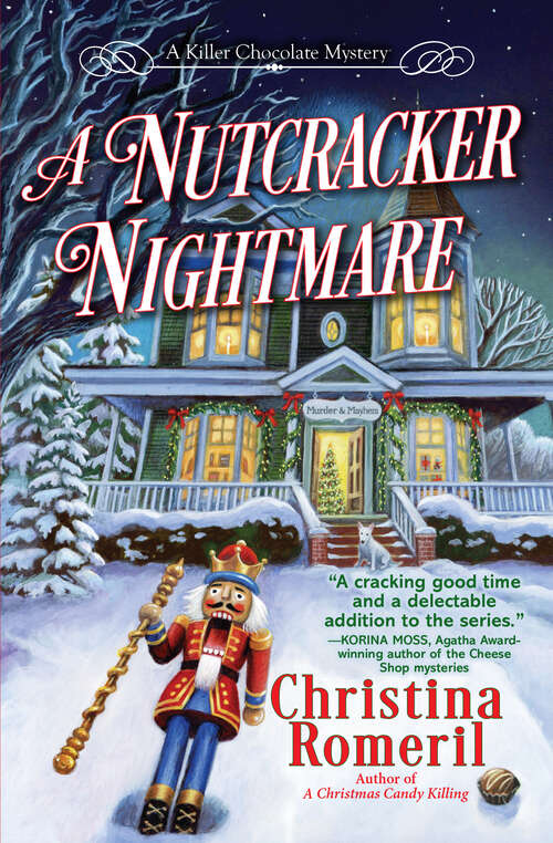 Book cover of A Nutcracker Nightmare (A Killer Chocolate Mystery #2)