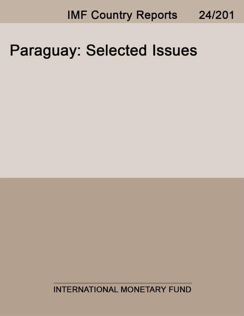 Book cover of Paraguay: Selected Issues (Imf Staff Country Reports: No. 14/61)