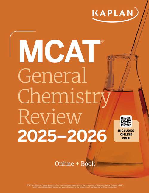 Book cover of MCAT General Chemistry Review 2025-2026: Online + Book (Kaplan Test Prep)