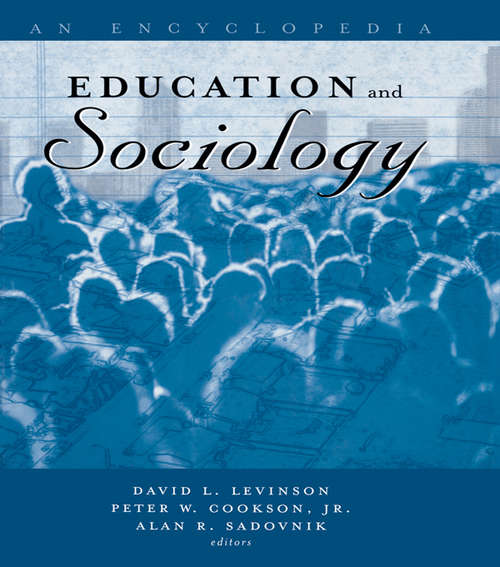 Book cover of Education and Sociology: An Encyclopedia