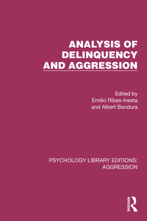 Book cover of Analysis of Delinquency and Aggression (Psychology Library Editions: Aggression)