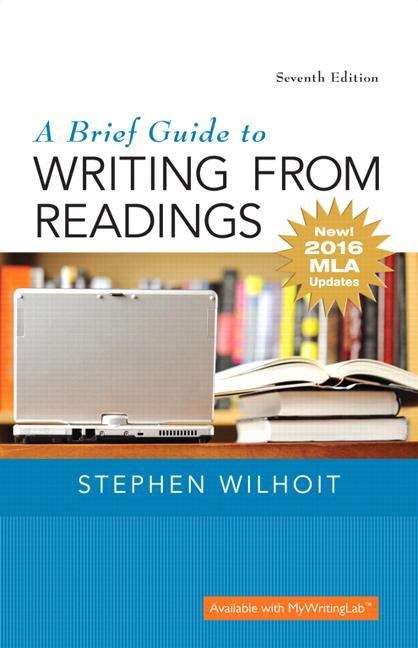 Book cover of A Brief Guide To Writing From Readings (Seventh MLA Update Edition)
