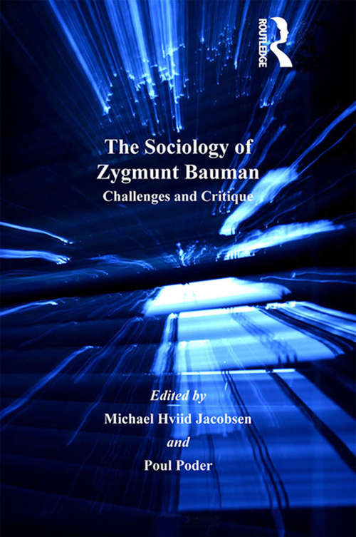 Book cover of The Sociology of Zygmunt Bauman: Challenges and Critique