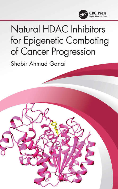 Book cover of Natural HDAC Inhibitors for Epigenetic Combating of Cancer Progression