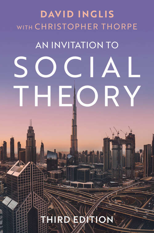 Book cover of An Invitation to Social Theory