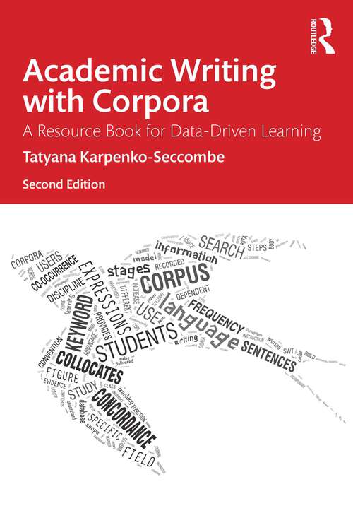 Book cover of Academic Writing with Corpora: A Resource Book for Data-Driven Learning