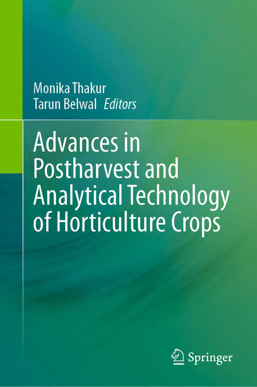 Book cover of Advances in Postharvest and Analytical Technology of Horticulture Crops