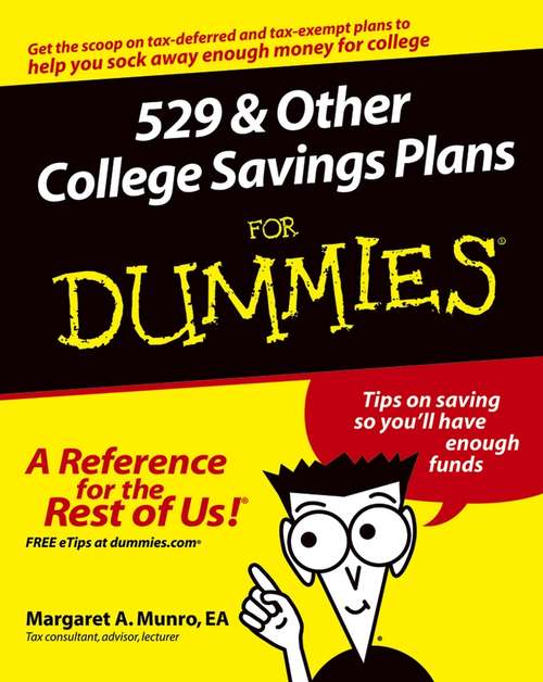 Book cover of 529 and Other College Savings Plans For Dummies (For Dummies Ser.)