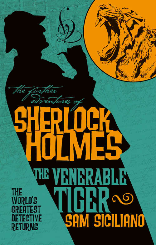 Book cover of The Further Adventures of Sherlock Holmes - The Venerable Tiger