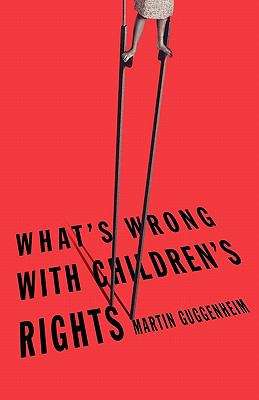 Book cover of What's Wrong With Children's Rights