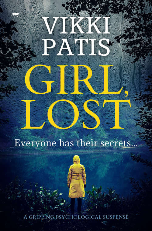 Book cover of Girl, Lost: A Gripping Psychological Suspense