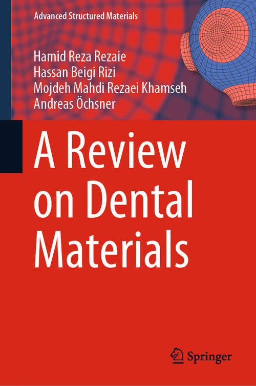 Cover image of A Review on Dental Materials