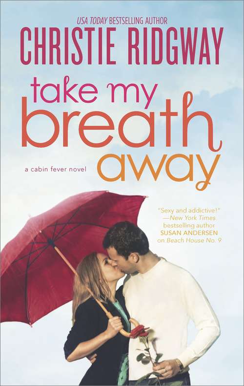 Book cover of Take My Breath Away