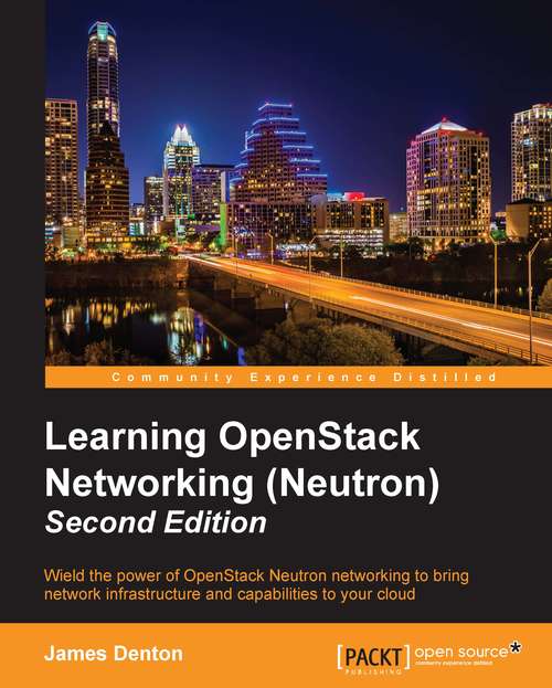 Book cover of Learning OpenStack Networking (Neutron) - Second Edition (2)