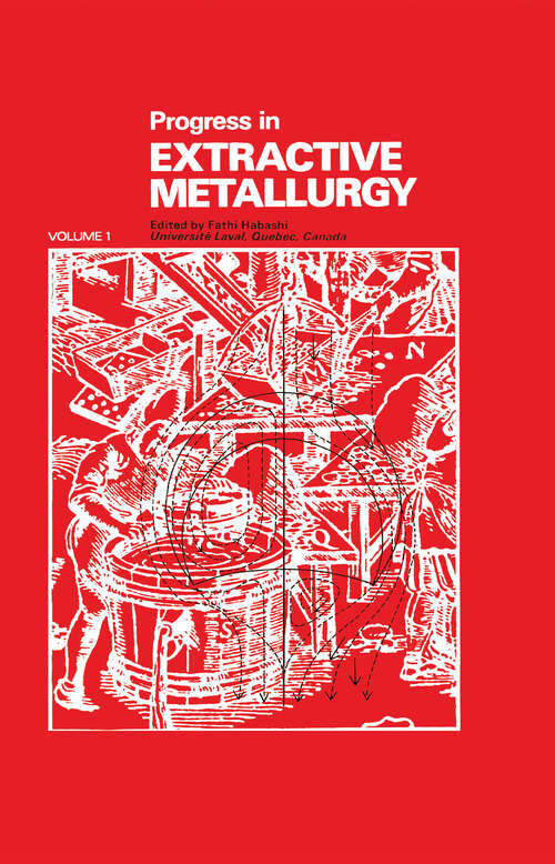 Book cover of Progress in Extractive Metallurgy: v. 1 (1)