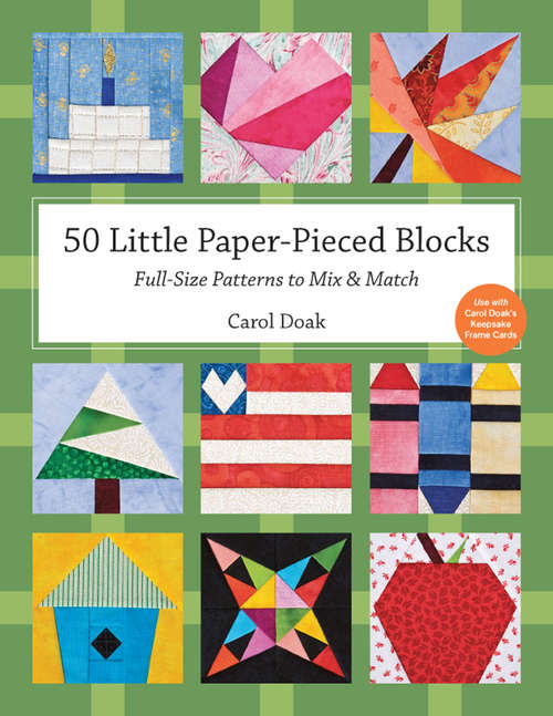 Book cover of 50 Little Paper-Pieced Blocks: Full-Size Patterns to Mix & Match