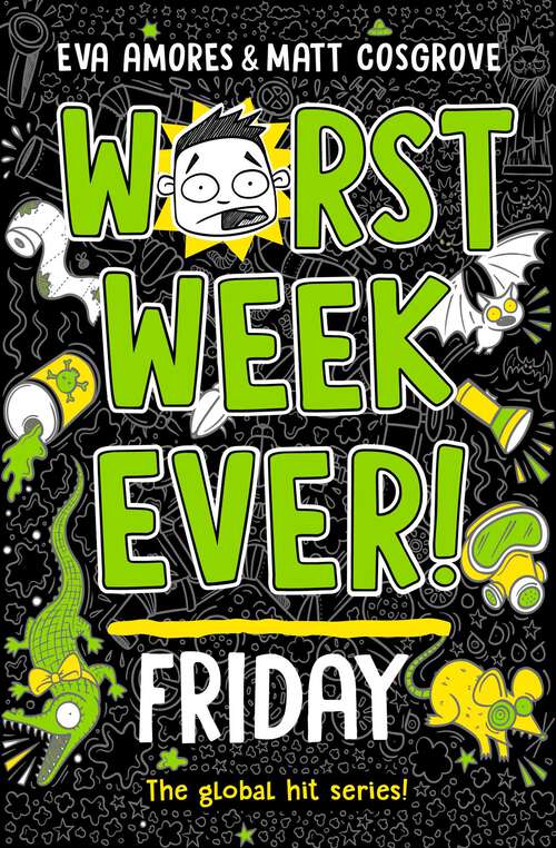 Book cover of Worst Week Ever! Friday (Worst Week Ever! #5)