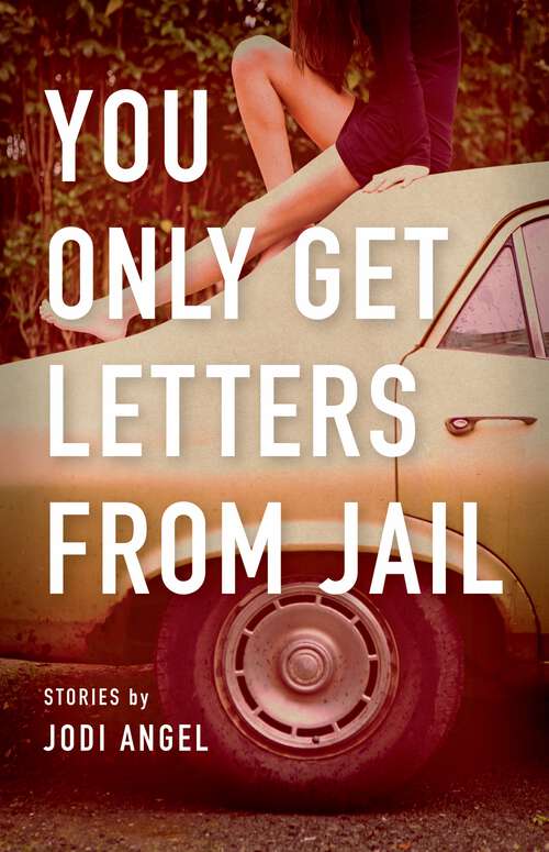 Book cover of You Only Get Letters from Jail