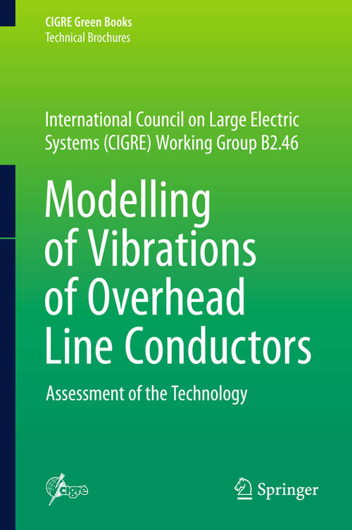 Book cover of Modelling of Vibrations of Overhead Line Conductors