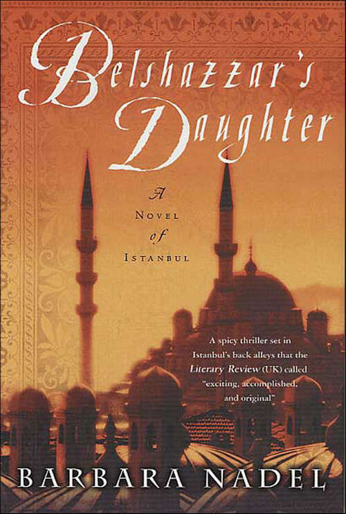 Book cover of Belshazzar's Daughter: A Novel of Istanbul (The Inspector Ikmen Series #1)