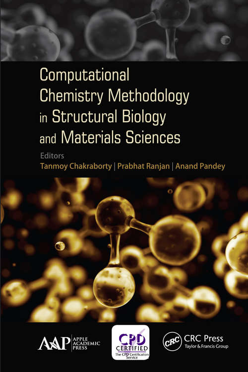 Book cover of Computational Chemistry Methodology in Structural Biology and Materials Sciences