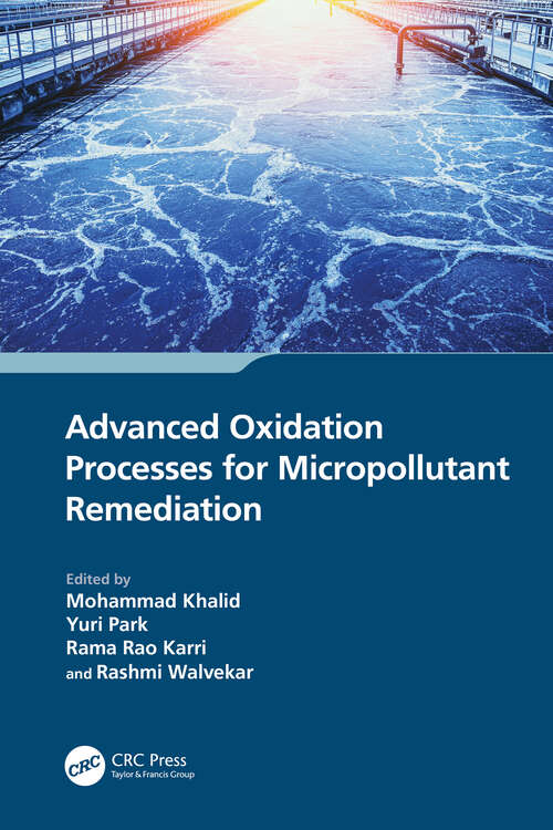 Book cover of Advanced Oxidation Processes for Micropollutant Remediation