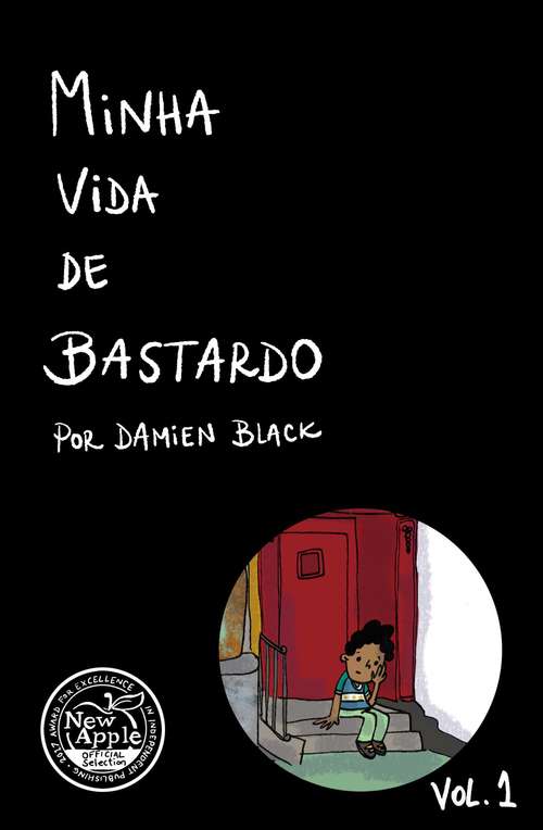 Book cover of Minha Vida de Bastardo