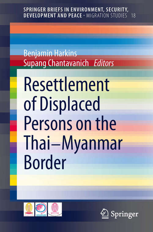 Book cover of Resettlement of Displaced Persons on the Thai-Myanmar Border