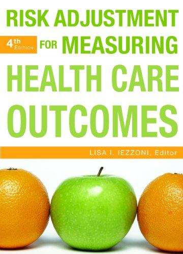 Book cover of Risk adjustment for Measuring Health Care Outcomes (4th Edition)