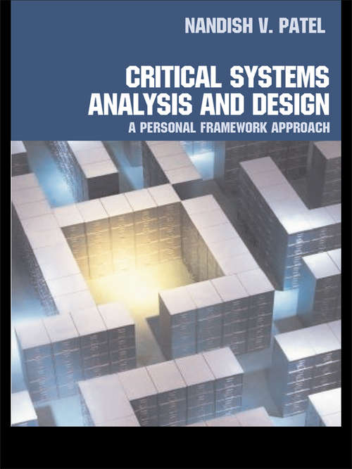 Book cover of Critical Systems Analysis and Design: A Personal Framework Approach