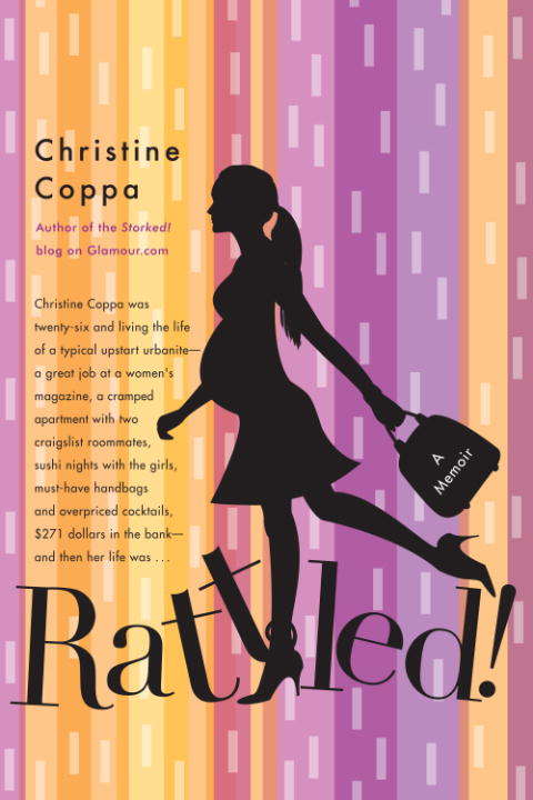 Book cover of Rattled!: A Memoir