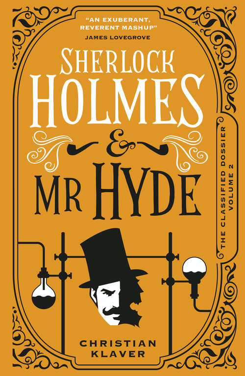 Book cover of The Classified Dossier - Sherlock Holmes and Mr Hyde