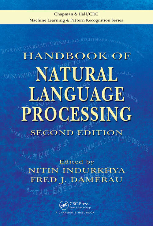 Book cover of Handbook of Natural Language Processing (Chapman & Hall/CRC Machine Learning & Pattern Recognition)