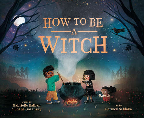 Book cover of How to Be a Witch