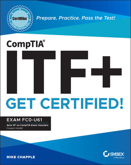 Book cover of CompTIA ITF+ CertMike: Exam FC0-U61