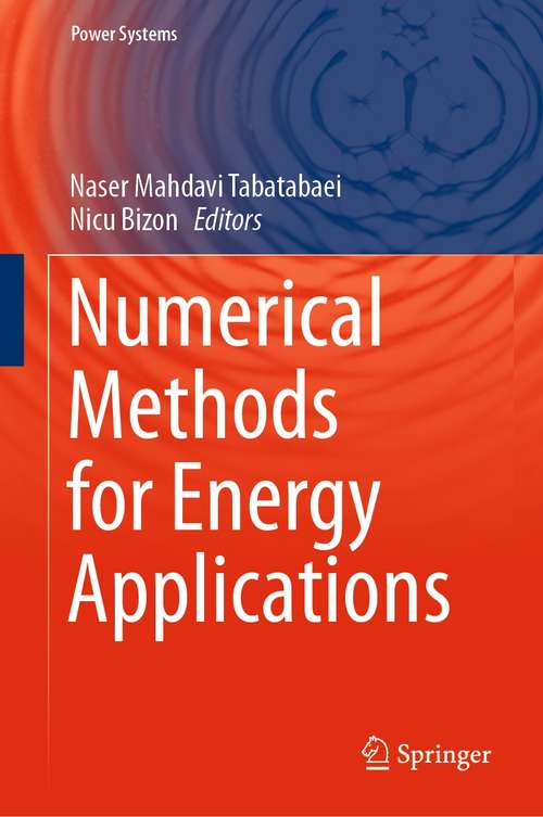 Book cover of Numerical Methods for Energy Applications (1st ed. 2021) (Power Systems)