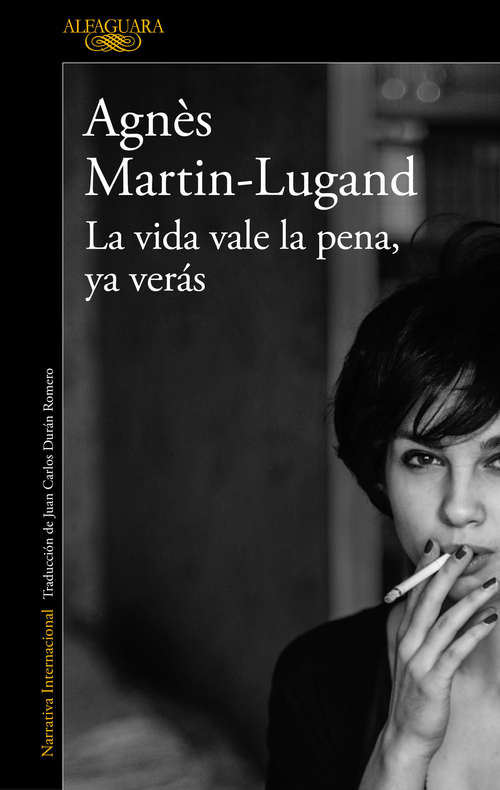 Book cover of La vida vale la pena, ya verás