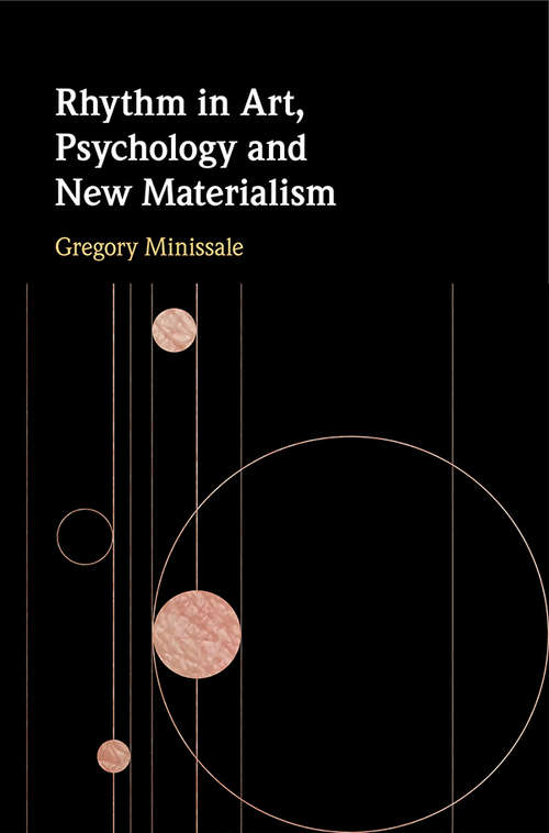 Book cover of Rhythm in Art, Psychology and New Materialism