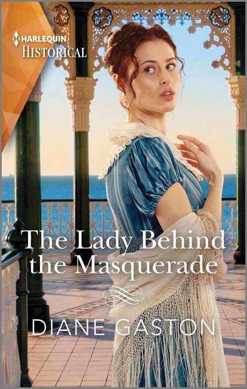 Book cover of The Lady Behind the Masquerade (A Family of Scandals #2)