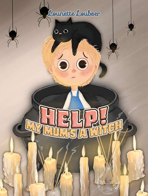 Book cover of Help! My Mum's a Witch