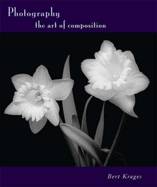 Book cover of Photography: The Art of Composition