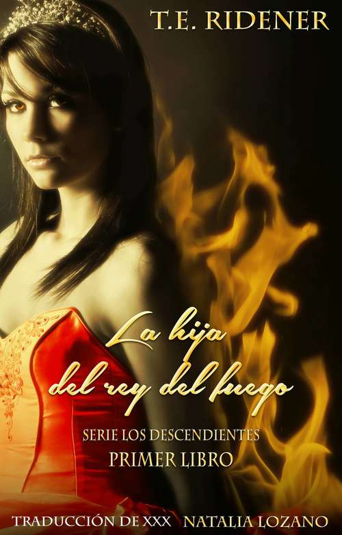 Book cover of La hija del rey del fuego