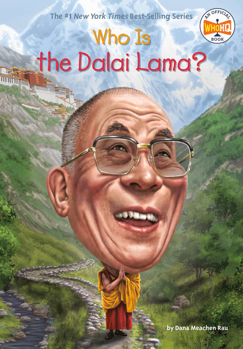 Book cover of Who Is the Dalai Lama? (Who Was?)